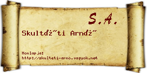 Skultéti Arnó névjegykártya